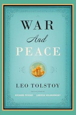 Cover of War and Peace, translated by Pevear & Volokhonsky