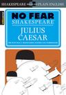 Cover of Julius Caesar, translated by No Fear Shakespeare