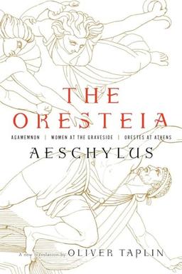 Cover of The Oresteia, translated by Oliver Taplin